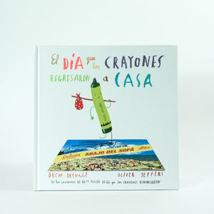 Libro "El Día Que Los Crayones Regresaron A Casa" de Oliver Jeffers